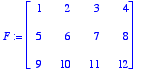F := matrix([[1, 2, 3, 4], [5, 6, 7, 8], [9, 10, 11...