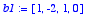 b1 := vector([1, -2, 1, 0])