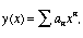 y=sum of a_n x^n,