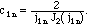 [1,n] = 2  /(j[1,n] BesselJ[1, j[1,n]]).