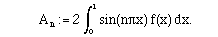 A[n_,f_] := 2 Integrate[f[x] Sin[n Pi x], {x,0,1}]