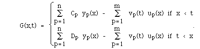 G(x,t)  =  BLC{(A(ISU(p=1,n, ) Cp yp(x) -,ISU(p=1,n, ) Dp yp(x)-))A(ISU(p=1,m, ) vp(t) up(x) if x < t,ISU(p=1,m, ) vp(t) up(x) if t < x).